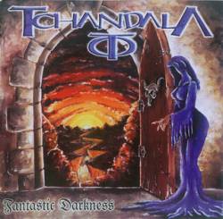 Tchandala : Fantastic Darkness
